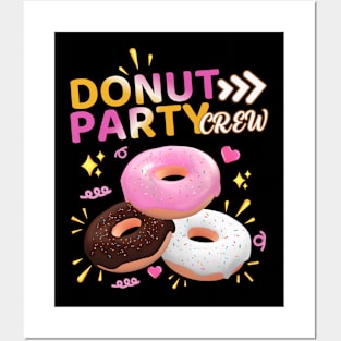 Donut Party Crew Family Matching Friends Donut Lover Funny Posters and Art